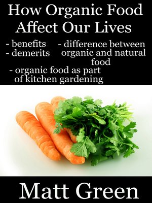 cover image of How Organic Food Affect Our Lives